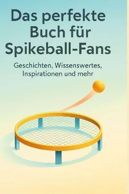 Produktbild von Das perfekte Buch für Spikeball-Fans