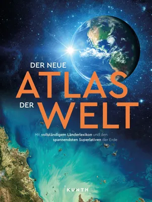 Image de KUNTH Weltatlas Le nouvel atlas du monde