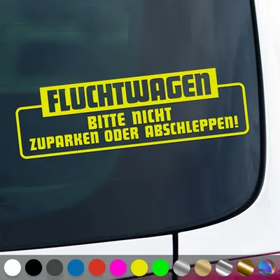 Produktbild von PantherPixel Fluchtwagen Aufkleber Bitte Nicht Zuparken Abschleppen Sticker Auto Geschenkidee Farbe Neon-Gelb