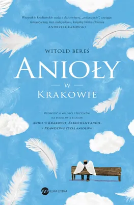 Produktbild von Anioły w Krakowie - Opowieść o miłości i przyjaźni