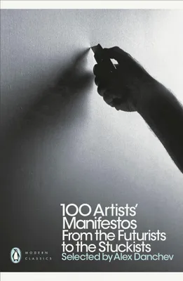 Produktbild von 100 Artists' Manifestos