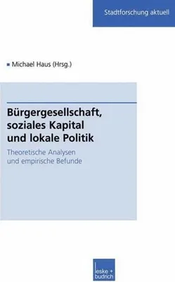 Obrázek produktu pro Bürgergesellschaft, soziales Kapital und lokale Politik