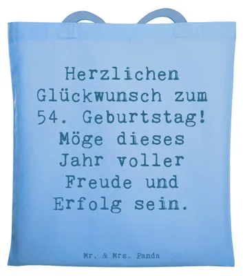 Produktbild von Mr. & Mrs. Panda Beutel Spruch 54. Geburtstag Freude Erfolg - Sky Blue - Geschenk, Tote Bag, Happy Birthday, Glückliche Momente, Glückwunsch, Geburtstagsparty, Jubiläum