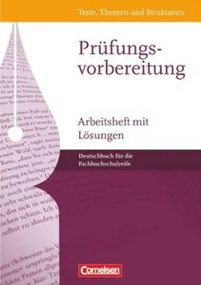 Obrázok produktu pre Texte, Themen und Strukturen. Arbeitsheft mit Lösungen. Fachhochschulreife