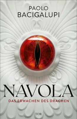 Cover: Navola (Hardcover) von Paolo Bacigalupi