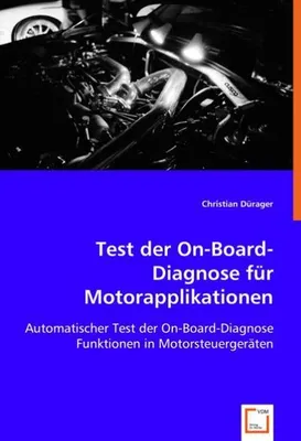 Produktbild von Dürager, C: Test der On-Board-Diagnose für Motorapplikatione