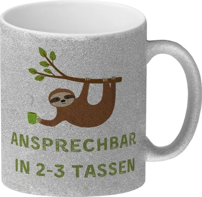 Produktbild von Faultier mit Kaffee Glitzer-Kaffeebecher mit Spruch Ansprechbar in 2-3 Tassen