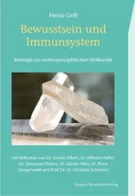 Obrázok produktu pre Bewusstsein und Immunsystem: Beiträge zur anthroposophischen Heilkunde
