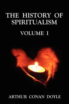Produktbild von The History of Spiritualism Volume 1