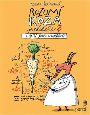 Produktbild von Rozumí koza petrželi?... a další "tosejentakříká" (Škaloudová Renata)