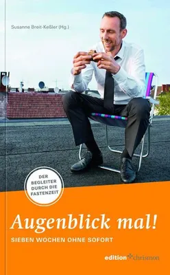 Produktbild von Augenblick mal/ Fastenkal. 2017