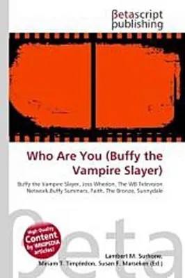 Produktbild von Who Are You (Buffy the Vampire Slayer)