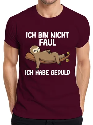 Produktbild von Nicht faul ich habe Geduld Faultier Geschenkidee Lustig Spruch Herren T-Shirt, Burgundy, S