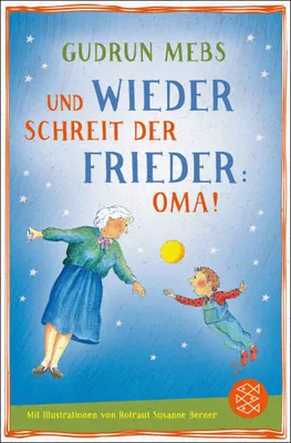 Produktbild von Und wieder schreit der Frieder Oma
