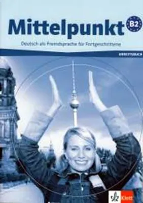 Produktbild von Mittelpunkt B2 Arbeitsbuch m. CD