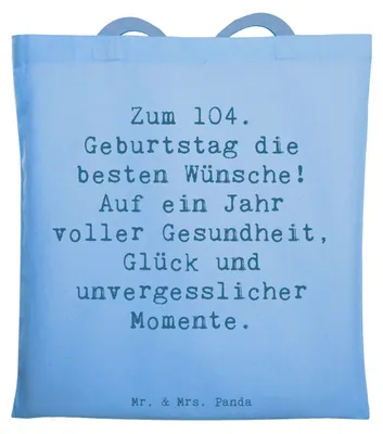Produktbild von Mr. & Mrs. Panda Tote Bag Spruch 104. Geburtstag Glückwünsche - Sky Blue - Geschenk, Geburtstagsgeschenk, Schultasche, Weisheit, canvas tasche, Jubiläum, Laptoptasche