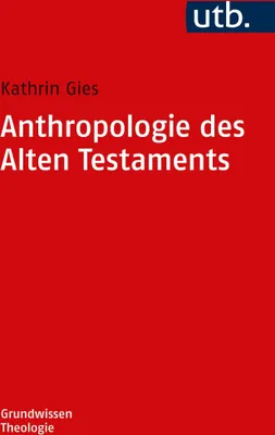Produktbild von Anthropologie des Alten Testaments