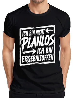 Productafbeelding van "Ik ben niet planloos, ik ben resultaatgericht" - Statement T-shirt voor heren, zwart, maat 3XL