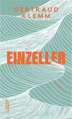 Zdjęcie produktu dla Einzeller – Das Werk von Gertraud Klemm, das sich mit Feminismus auseinandersetzt