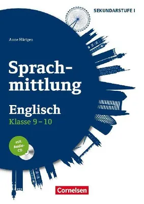 Produktbild von Sprachmittlung in den Fremdsprachen Sekundarstufe I - Englisch - Klasse 9/10