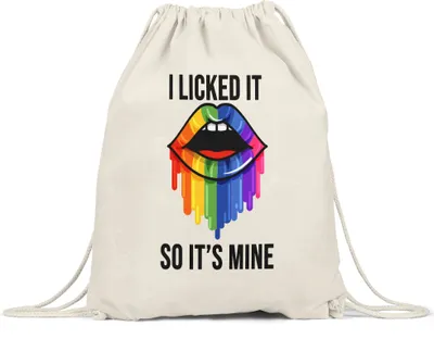 Produktbild von I Licked It So It's Mine Turnbeutel Gymsack LGBT Gay LGBTQ Pride Queer Homouell CSD Pride Week Geschenk