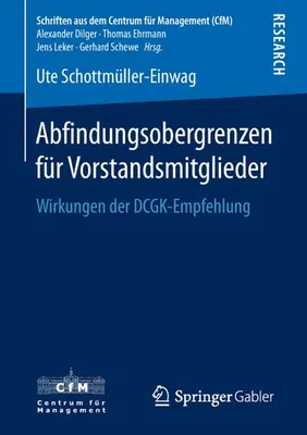 Obrázok produktu pre Schottmüller-Einwag, U: Abfindungsobergrenzen für Vorstandsm