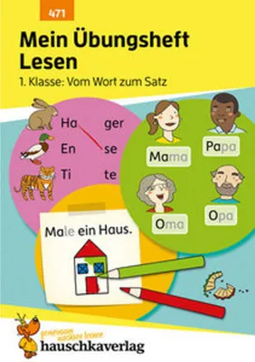 Immagine prodotto di Hauschka Verlag Mein Übungsheft Lesen - 1. Klasse: Vom Wort zum Satz. Ab 6 Jahre, sortiert