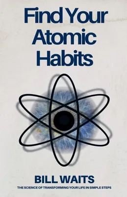 Produktbild von Find Your Atomic Habits