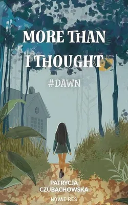 Productafbeelding van More than i thought. #Dawn