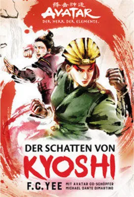 Produktbild von Avatar - Der Herr der Elemente: Der Schatten von Kyoshi