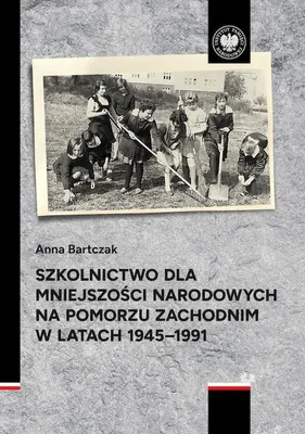 Produktbild von Szkolnictwo dla mniejszości narodowych na Pomorzu - analiza historyczna