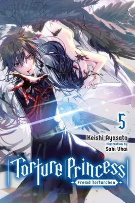 Obrázek produktu pro Torture Princess: Fremd Torturchen, Vol. 5 (Light Novel)