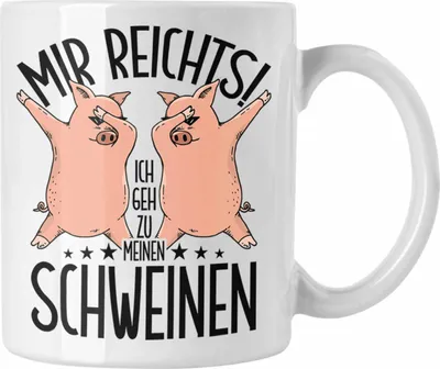 Produktbild von Trendation - Lustige Tasse Geschenk für Schweine-Bauer Geschenkidee Spruch (Weiß)