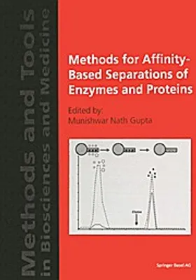 Obrázek produktu pro Methods for Affinity-Based Separations of Enzymes and Proteins