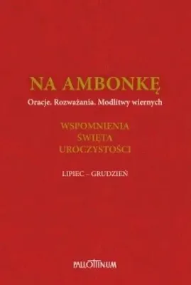 Obrázek produktu pro Na ambonkę T.4 lipiec-grudzień - praca zbiorowa