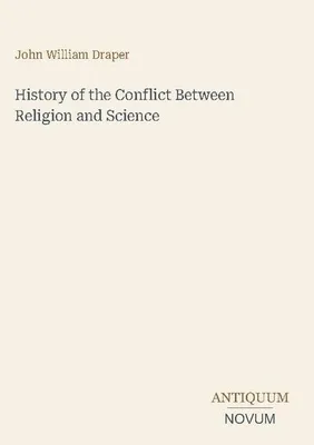 Produktbild von History of the Conflict Between Religion and Science