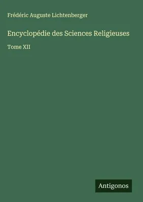 Produktbild von Encyclopédie des Sciences Religieuses