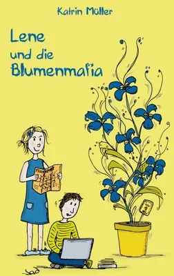 Produktbild von Lene und die Blumenmafia