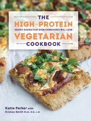Produktbild von The High-Protein Vegetarian Cookbook