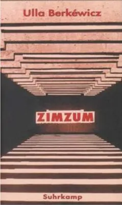 Obrázok produktu pre U. Berkewicz: Zimzum – Ein Suhrkamp Buch zur Erforschung innerer Existenzmuster