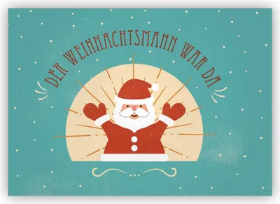 Produktbild von Lustige Retro Vintage Geschenke Weihnachtskarte mit Santa Claus: Der Weihnachtsmann war da