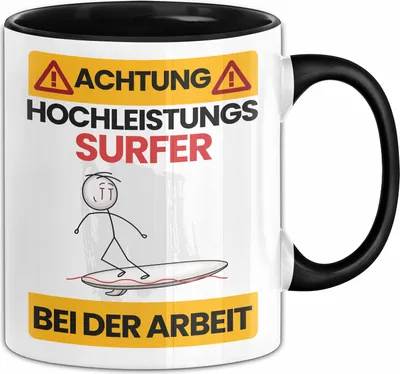 Produktbild von Surfer Tasse Geschenk Lustiger Spruch Geschenkidee für Surfer Achtung Hochleistungs Surfer Bei Der Arbeit (Schwarz)