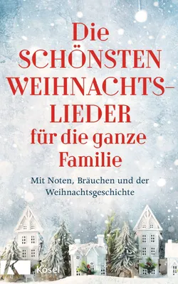 Produktbild von Die schönsten Weihnachtslieder für die ganze Familie