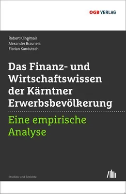 Produktbild von Das Finanz- und Wirtschaftswissen der Kärtner Erwerbsbevölkerung