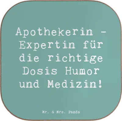 Produktbild von Mr. & Mrs. Panda Untersetzer für Gläser Spruch Apothekerin Humor Expertin - Meeresbrise - Geschenk, kreative Geschenke, Beruf, Holzuntersetzer, Coaster, Glas, Motivation