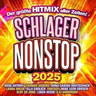 Produktbild von Schlager Nonstop 2025: Der gröáte Hitmix aller Zei