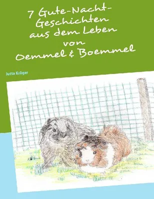 Produktbild von 7 Gutenacht-Geschichten aus dem Leben von Oemmel & Boemmel