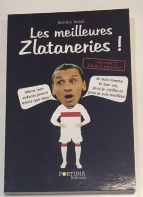Image de Les Meilleures Zlataneries !