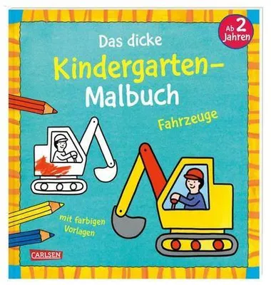 Produktbild von Ausmalbilder für Kita-Kinder: Das dicke Kindergarten-Malbuch: Fahrzeuge