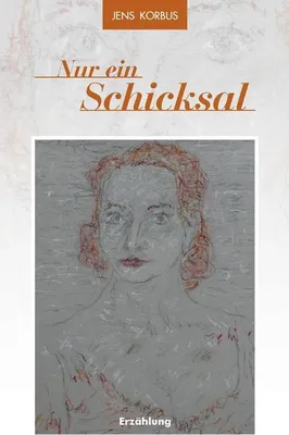 Produktbild von Nur ein Schicksal